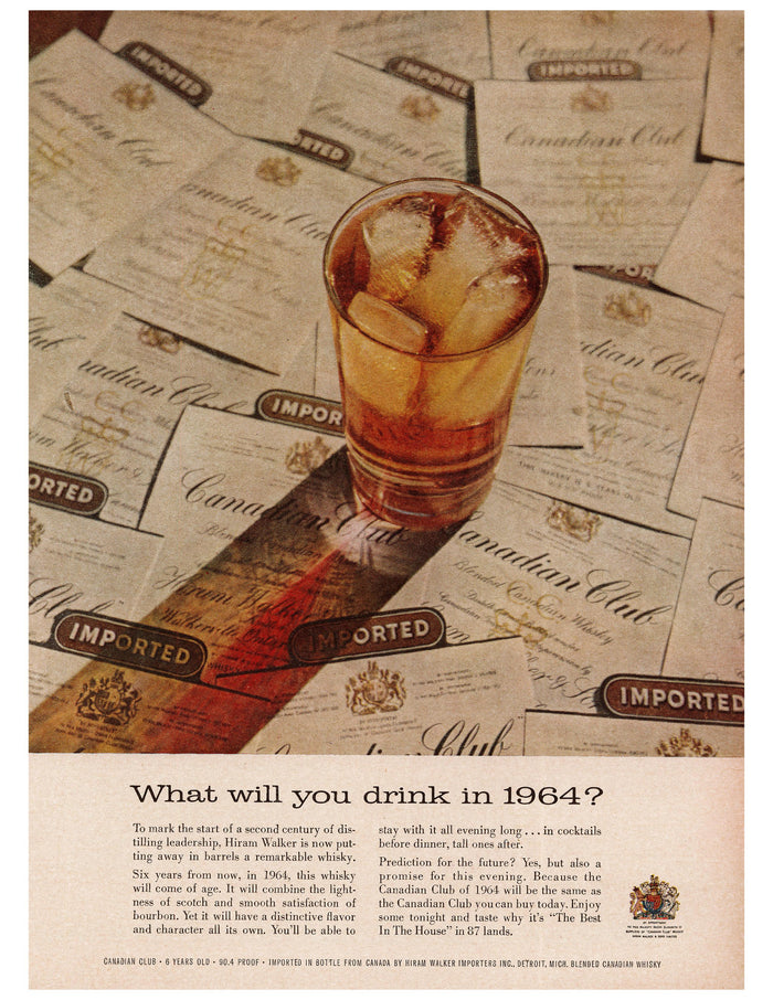 Canadian Club What Will You Drink in 1964 Ad circa. 1961